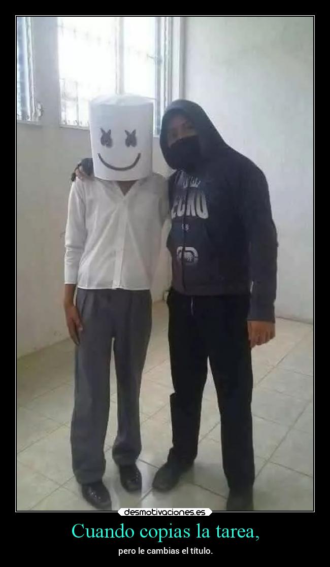 Cuando copias la tarea, - pero le cambias el título.