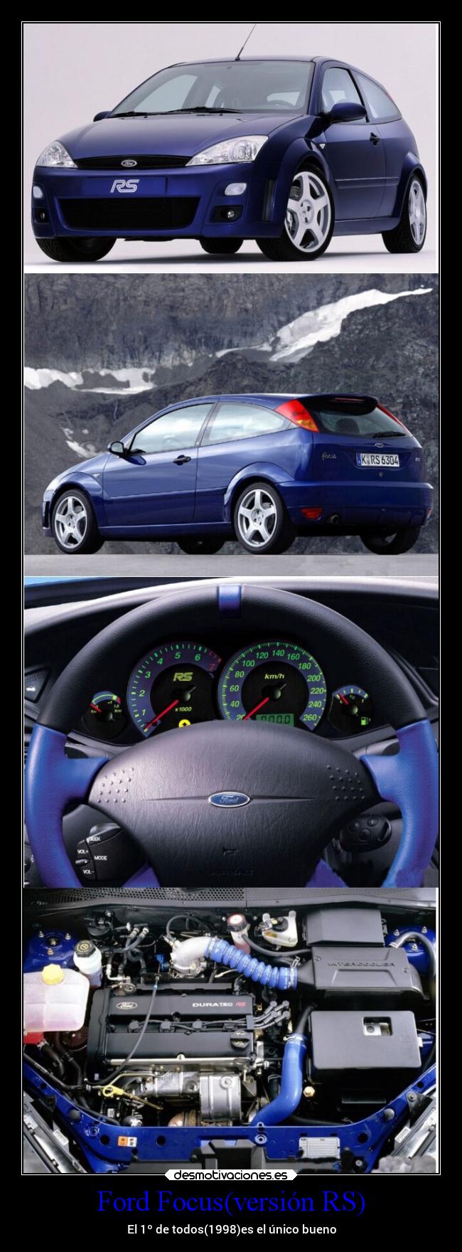 Ford Focus(versión RS) - El 1º de todos(1998)es el único bueno