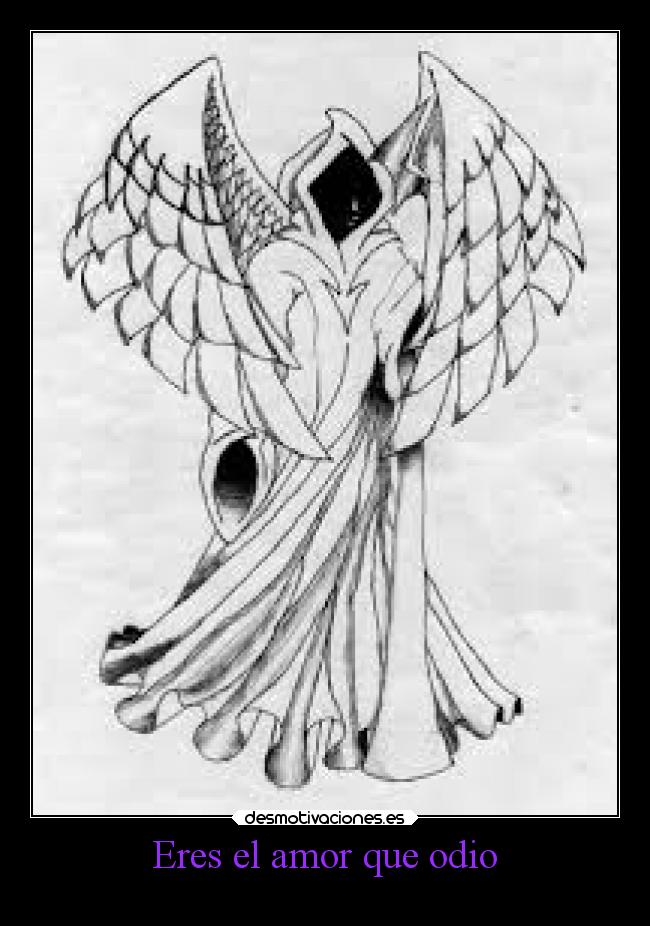 Eres el amor que odio -