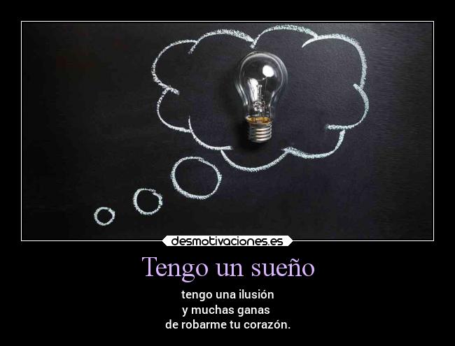 Tengo un sueño - 