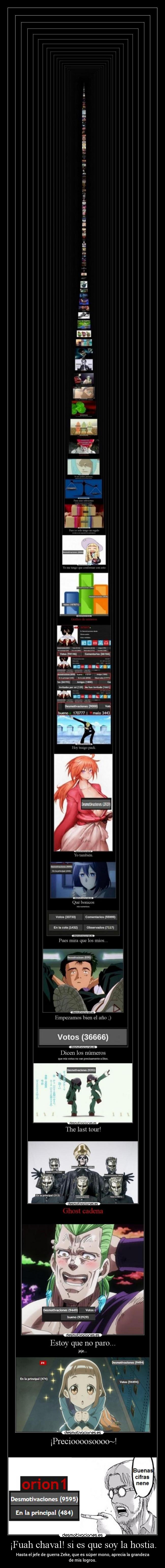 ¡Fuah chaval! si es que soy la hostia. -