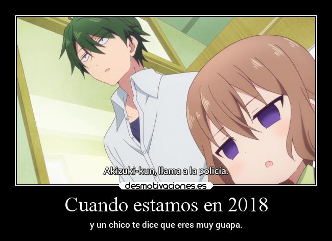 Cuando estamos en 2018 -