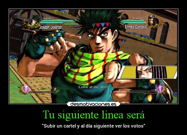 carteles anime humor jojosbizarreadventure desmotivaciones