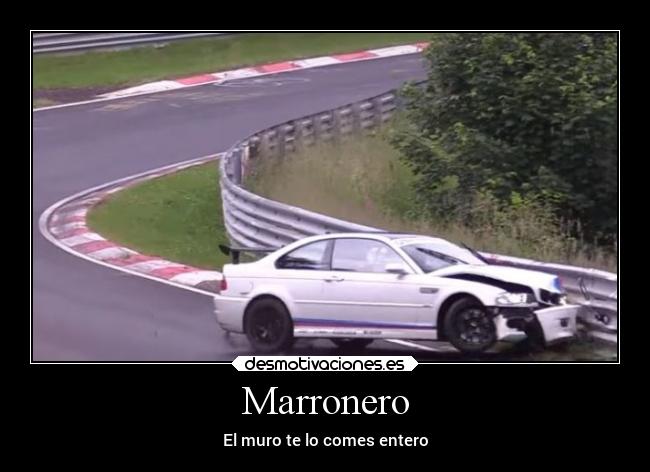 Marronero - El muro te lo comes entero