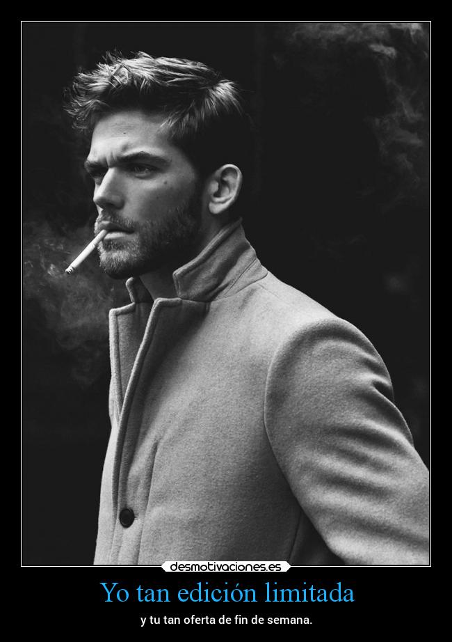Yo tan edición limitada - y tu tan oferta de fin de semana.