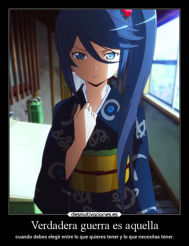 Verdadera guerra es aquella - cuando debes elegir entre lo que quieres tener y lo que necesitas tener.