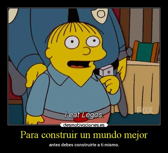 Para construir un mundo mejor -