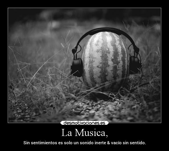 La Musica, - 