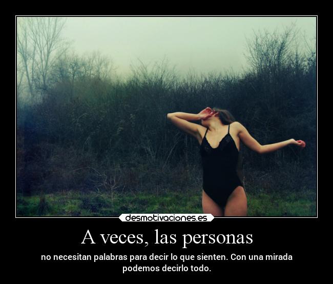 carteles sentimientos personas expresarse mirada desmotivaciones