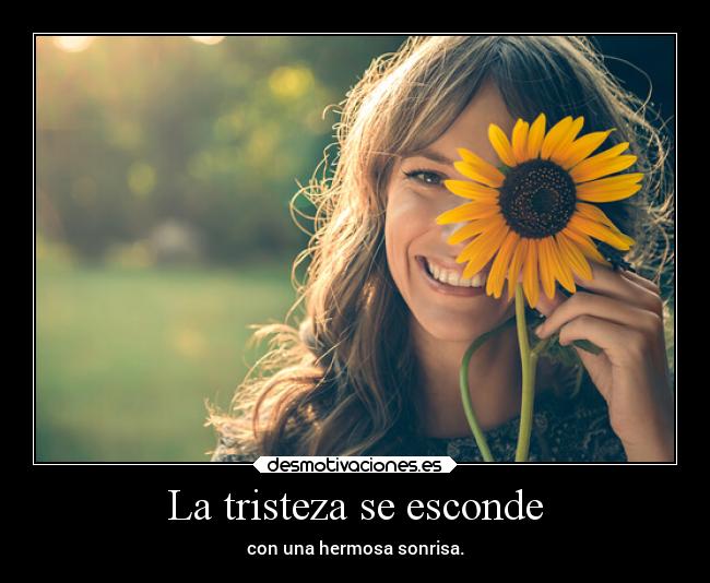 La tristeza se esconde -