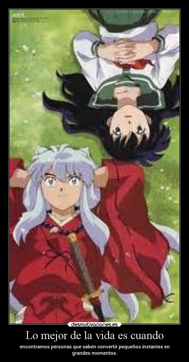 Lo mejor de la vida es cuando -