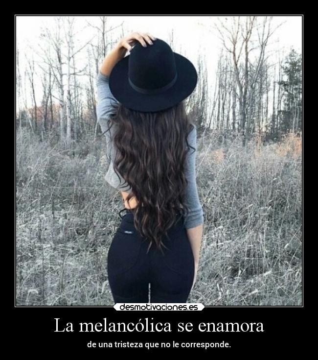 La melancólica se enamora -