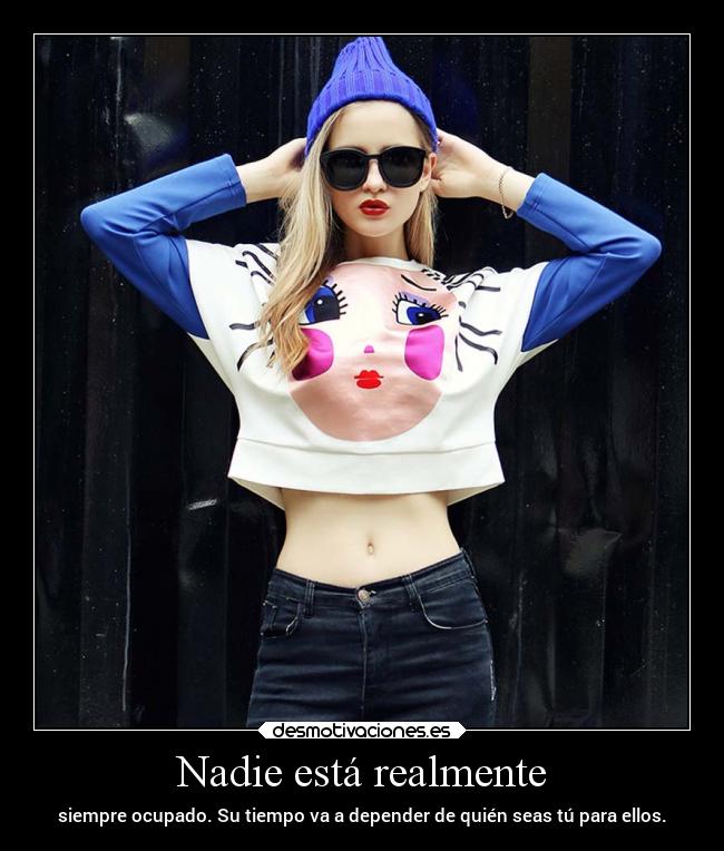 carteles vida mundo desmotivaciones amistad sociedad soledad personas mensajes interes bratztitos desmotivaciones