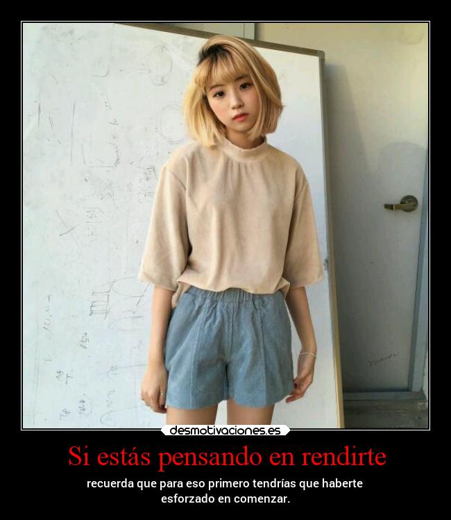 Si estás pensando en rendirte -