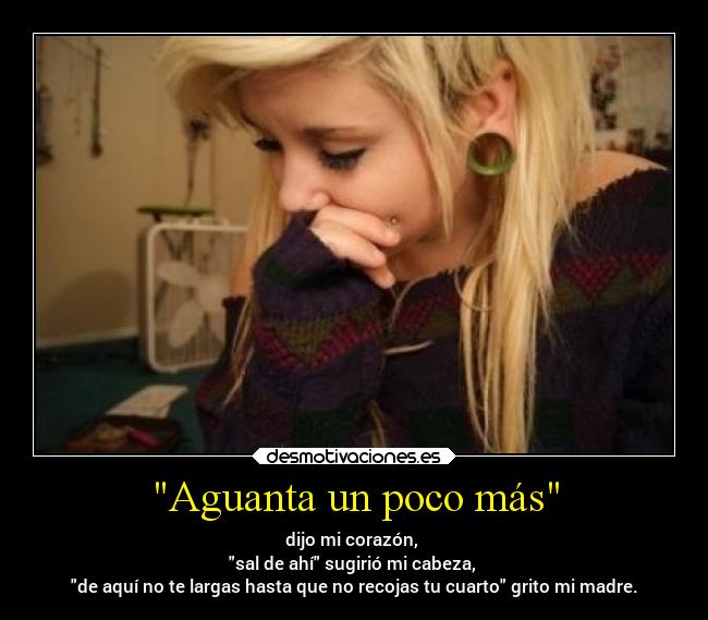 Aguanta un poco más -