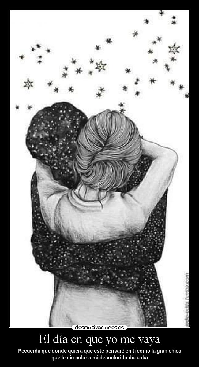 El día en que yo me vaya -