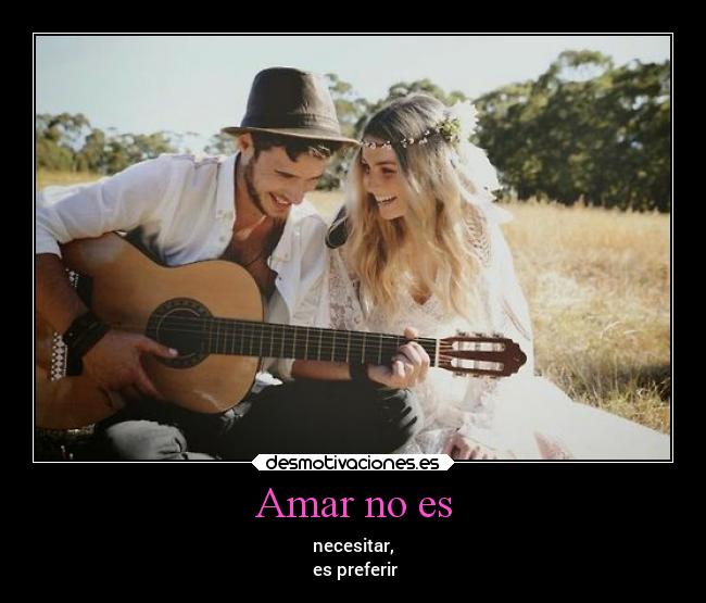 Amar no es -