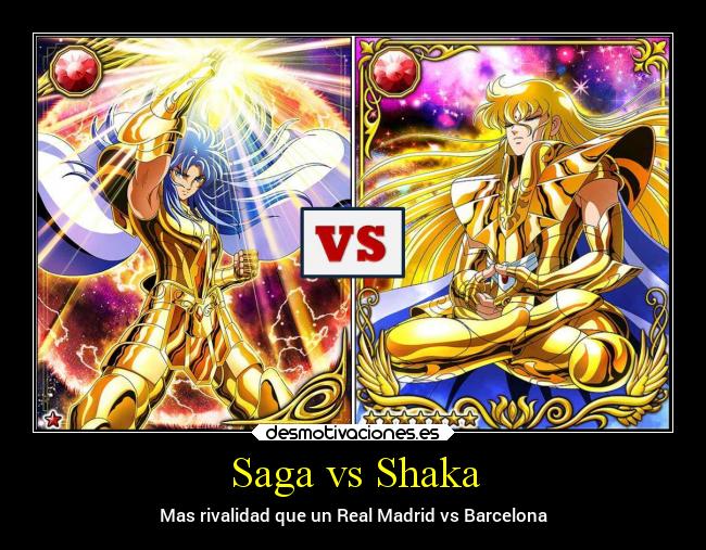 Saga vs Shaka - Mas rivalidad que un Real Madrid vs Barcelona