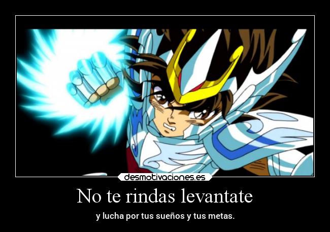 No te rindas levantate -