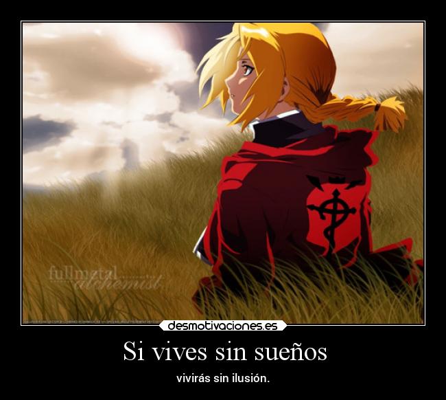carteles anime frases vida fullmetalchemist desmotivaciones