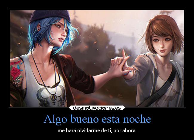 carteles ausencia dolor tristeza leyla and usagi lifeisstrange desmotivaciones