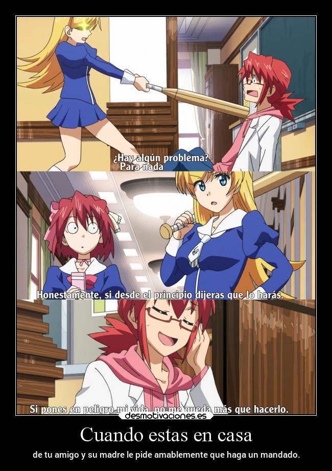 Cuando estas en casa -