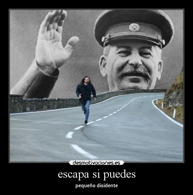 escapa si puedes - pequeño disidente