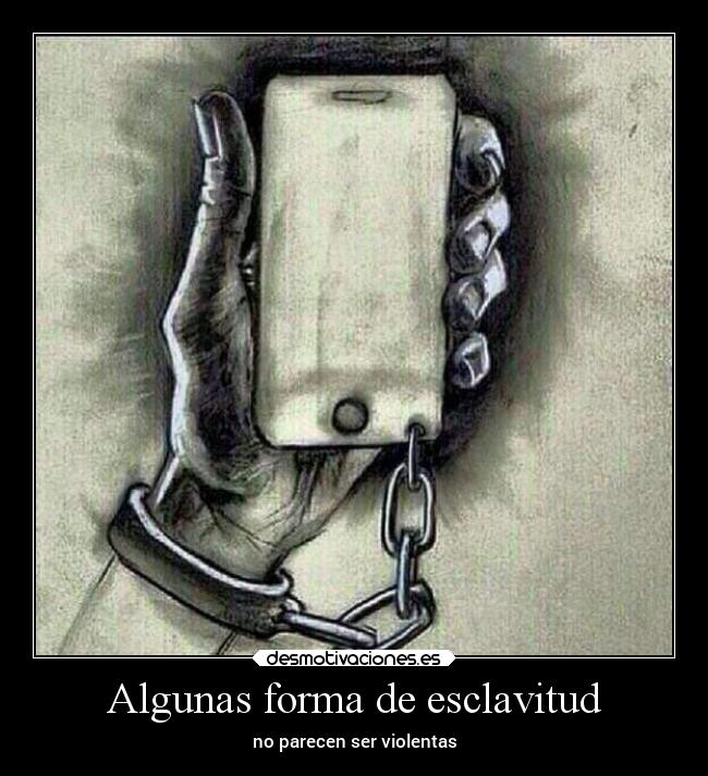 Algunas forma de esclavitud -