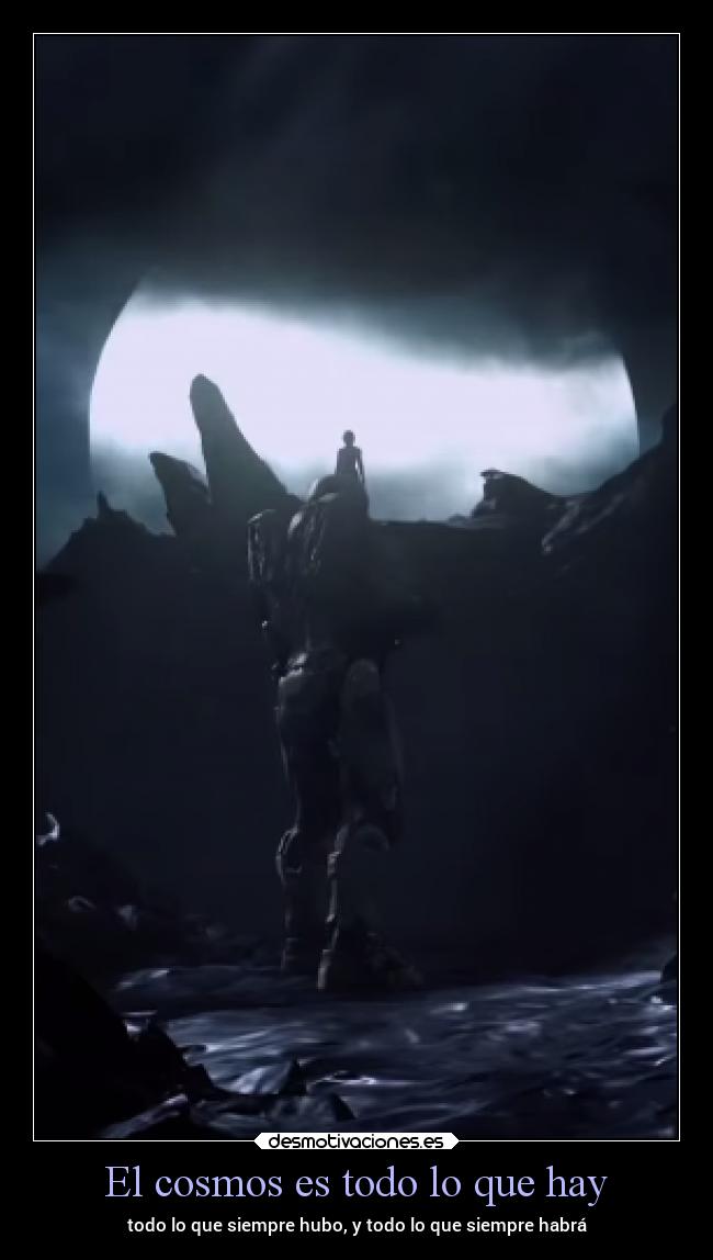 El cosmos es todo lo que hay -