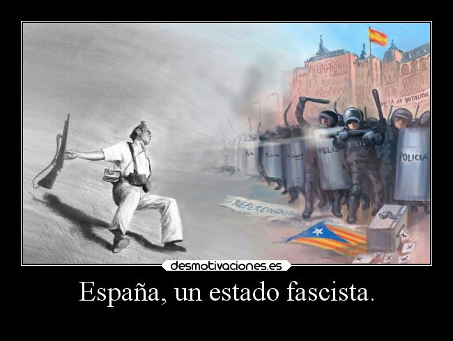 España, un estado fascista. - 