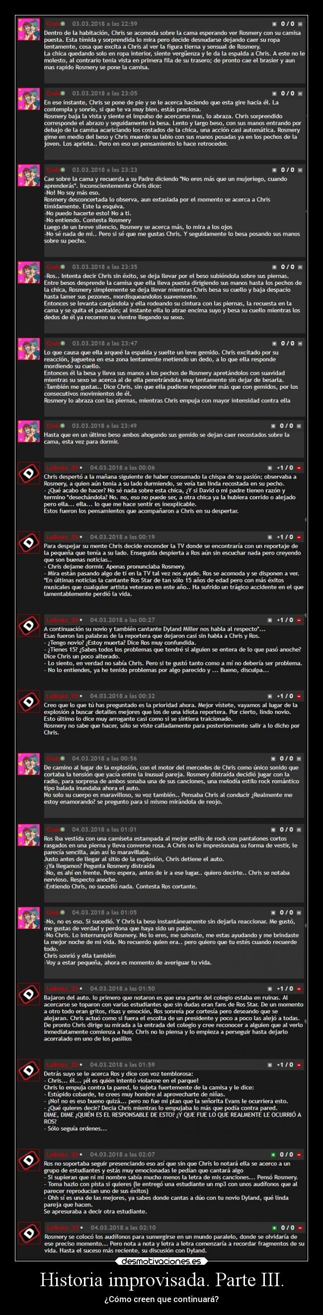 Historia improvisada. Parte III. - ¿Cómo creen que continuará?