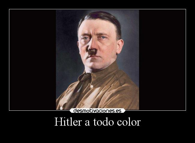 carteles historia mundo hitler desmotivaciones