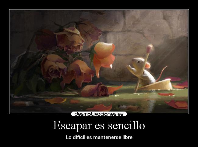 Escapar es sencillo - 