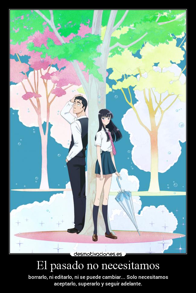 El pasado no necesitamos -
