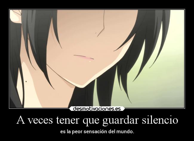 A veces tener que guardar silencio - 