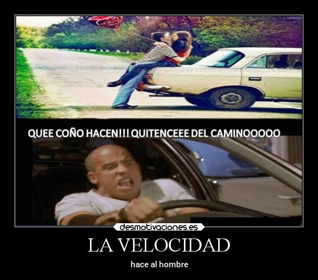 LA VELOCIDAD - 