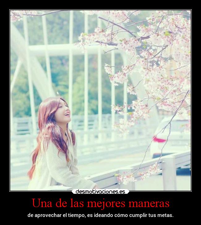 Una de las mejores maneras -