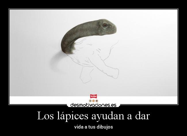 Los lápices ayudan a dar - vida a tus dibujos