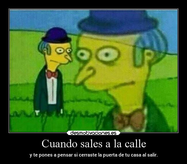 Cuando sales a la calle -