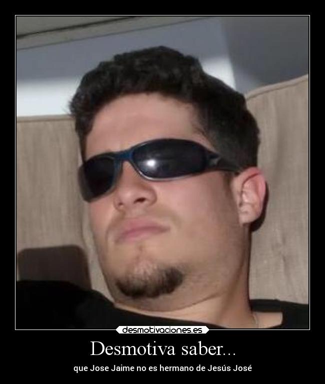 carteles alegria amigos los como jose jaime desmotivaciones