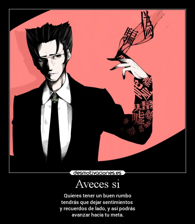 carteles alma anime caracter destino ignorancia madurar motivaciones pensamientos sentimientos desmotivaciones