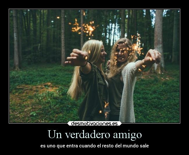 carteles amigos verdaderos abandonan desmotivaciones