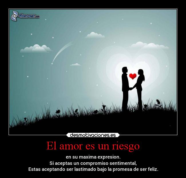 El amor es un riesgo -