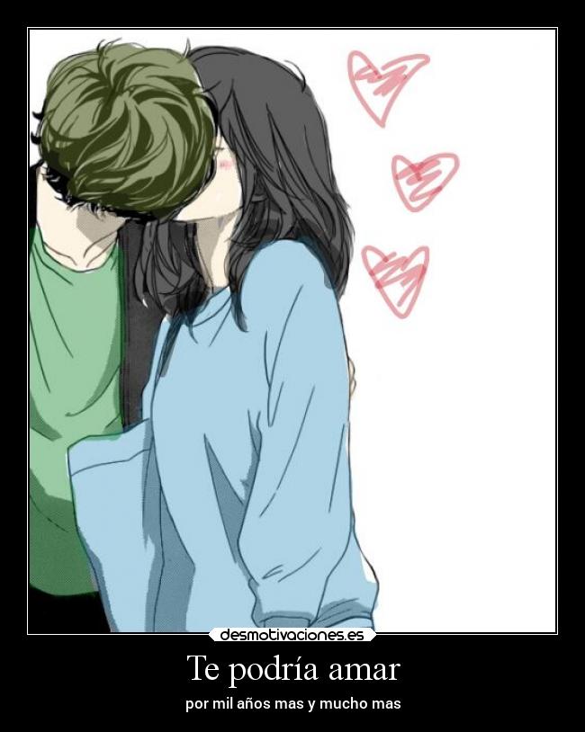 Te podría amar -