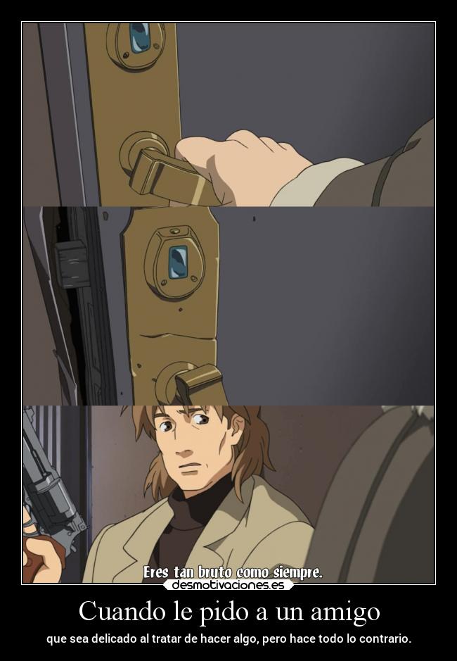 carteles anime hacer amigo delicado raptorhunters contrario bruto erosekai desmotivaciones