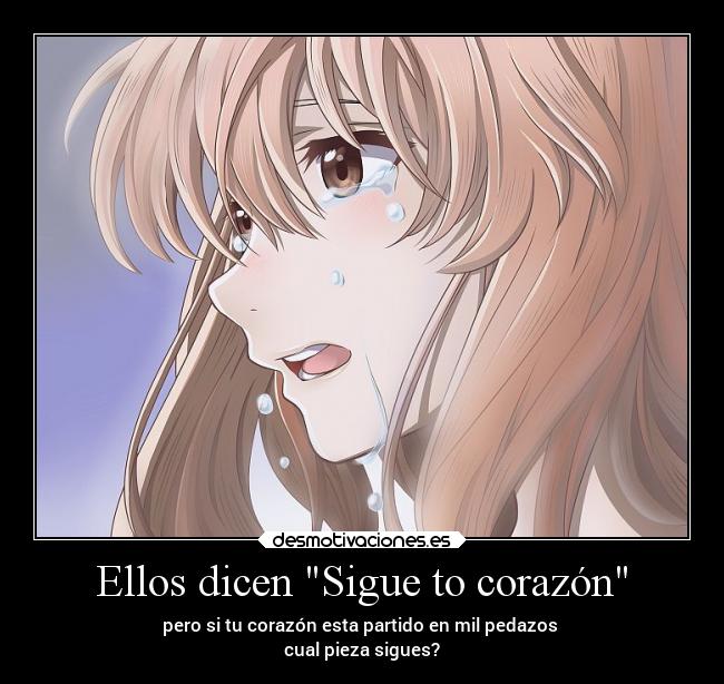 carteles corazon anime tristeza desmotivaciones