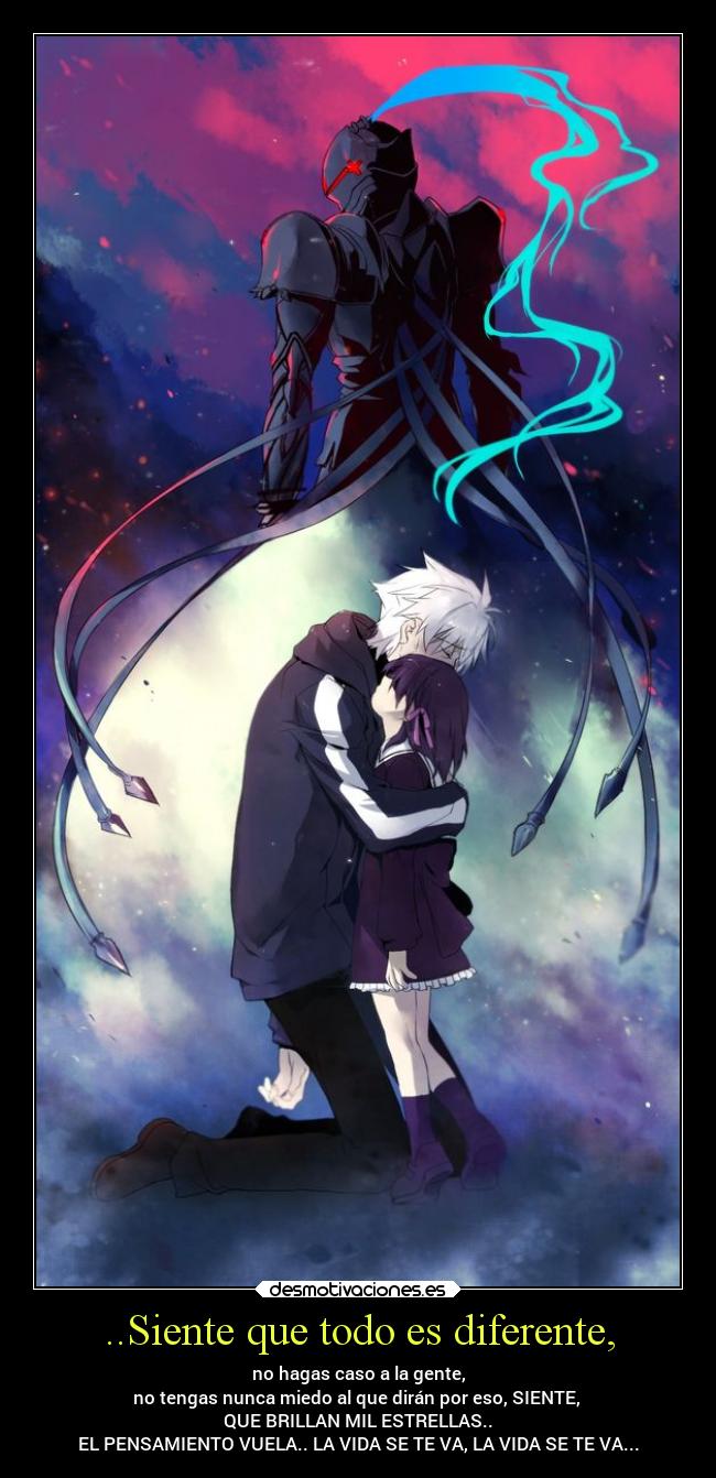 ..Siente que todo es diferente, - 
