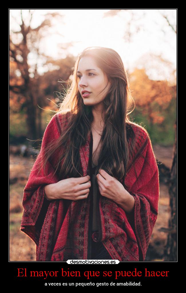 El mayor bien que se puede hacer - 