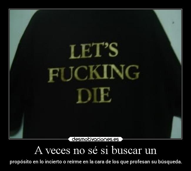 carteles desmotivaciones vida clandesplazado soyunidiotatm projectd manada32 desmotivaciones