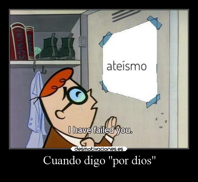 Cuando digo por dios - 